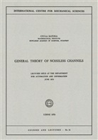 Gyula Katona - General Theory of Noiseless Channels