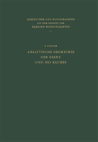 Rudolf Fueter - Analytische Geometrie der Ebene und des Raumes