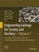 Massim Arattano, Massimo Arattano, Marco Giardino, Marco Giardino et al, Giorgio Lollino, Ricardo Oliveira... - Engineering Geology for Society and Territory - Volume 7