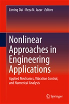 Limin Dai, Liming Dai, Reza N. Jazar, N Jazar, N Jazar - Nonlinear Approaches in Engineering Applications