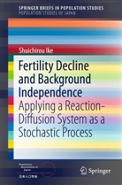 Shuichirou Ike - Fertility Decline and Background Independence