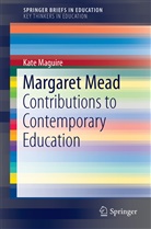 Kate Maguire - Margaret Mead