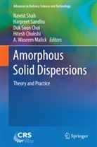 Duk Soon Choi, Hitesh Chokshi, A. Waseem Malick, Waseem Malick, Harpree Sandhu, Harpreet Sandhu... - Amorphous Solid Dispersions