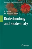 M. R. Ahuja, G Ramawat, G Ramawat, R Ahuja, M R Ahuja, K. G. Ramawat... - Biotechnology and Biodiversity