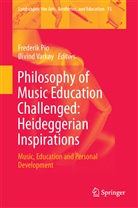 Frederi Pio, Frederik Pio, Varkøy, Varkøy, Øivind Varkøy - Philosophy of Music Education Challenged: Heideggerian Inspirations