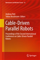 Bruckmann, Bruckmann, Tobias Bruckmann, Andrea Pott, Andreas Pott - Cable-driven Parallel Robots
