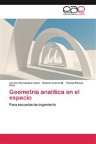 Loren Hernández Limón, Lorena Hernández Limón, Gabrie Juárez M, Gabriel Juárez M, Gabriel Juárez M., Ramos Gl... - Geometría analítica en el espacio
