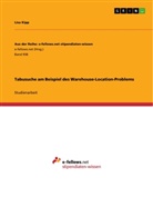 Lisa Kipp - Tabusuche am Beispiel des Warehouse-Location-Problems