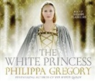 Philippa Gregory, Gregory Philippa, Feathers Sarah - The White Princess (Audio book)