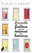 Karine Lambert, Lambert-k - L'immeuble des femmes qui ont renoncé aux hommes
