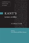 Lara (Agnes Scott College Denis, Lara Sensen Denis, Lara Denis, Denis Lara, Oliver Sensen, Sensen Oliver - Kant''s Lectures on Ethics