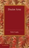 Hubert Langley - Doctor Arne