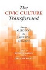 Russell J Dalton &amp; Christian Welzel, Russell J. Welzel Dalton, Russell J. Dalton, Russell J. (University of California Dalton, Dalton Russell J., Christian Welzel... - Civic Culture Transformed