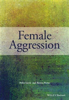 H Gavin, Hele Gavin, Helen Gavin, Helen (Huddersfield) Gavin, Helen (Huddersfield) Porter Gavin, Helen Porter Gavin... - Female Aggression
