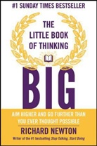 R Newton, Richard Newton, Richard Wiley Newton, Wiley - The Little Book of Thinking Big