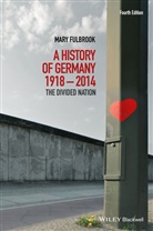 Mary Fulbrook - History of Germany 1918 - 2014