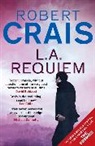 Robert Crais - L. A. Requiem