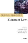 Gregory (Professor of Law Klass, Gregory Letsas Klass, Gregory Klass, Klass Gregory, George Letsas, Letsas George... - Philosophical Foundations of Contract Law