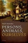 Paul F Snowdon, Paul F. Snowdon, Paul F. (University College London) Snowdon, Snowdon Paul F. - Persons, Animals, Ourselves