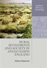 Helena Hamerow, Helena (Professor of Early Medieval Archa Hamerow, Helena (Professor of Early Medieval Archaeology Hamerow - Rural Settlements and Society in Anglo-Saxon England