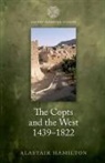 Alastair Hamilton, Alastair (Arcadian Visiting Research Pro Hamilton, Alastair (Arcadian Visiting Research Professor Hamilton - Copts and the West, 1439-1822