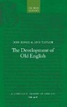 Don Ringe, Don (Kahn Term Professor in Linguistics Ringe, Don Taylor Ringe, Ann Taylor, Ann (Senior Lecturer Taylor, Ann Ringe Taylor - Development of Old English