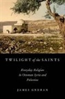 James Grehan, James (Associate Professor Grehan, Grehan James - Twilight of the Saints