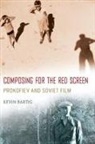 Kevin Bartig, Kevin (Assistant Professor of Musicology Bartig - Composing for the Red Screen