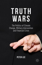 P Lee, P. Lee, Peter Lee - Truth Wars