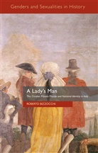 R. Bizzocchi, Roberto Bizzocchi - Lady''s Man