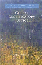 G Collste, G. Collste, Georan Collste, Goran Collste - Global Rectificatory Justice