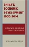 Cheng, Chu-yuan Cheng, Zhuyuan Zheng - Chinas Economic Development 19cb