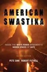 Robert Futrell, Simi, Pete Simi, Pete Futrell Simi - American Swastika