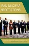 Kaveh L Afrasiabi, Kaveh L. Afrasiabi, Afrasiabi Kaveh L., Nader Entessar, Nader Afrasiabi Entessar, Entessar Nader - Iran Nuclear Negotiations
