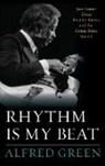 Alfred Green, Green Alfred - Rhythm Is My Beat
