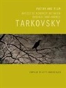Kitty Hunter Blair, Kitty Hunter Blair, Kitty Hunter-Blair - Poetry and Film: Artistic Kinship Between Arsenii and Andrei Tarkovsky