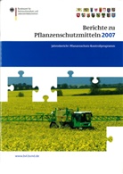 Peter Brandt, Bundesamt für Verbraucherschutz - Berichte zu Pflanzenschutzmitteln 2007