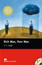 T. C. Jupp, John Milne - Rich Man Poor Man, w. Audio-CD