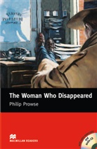Philip Prowse, John Milne - The Woman Who Disappeared, w. 2 Audio-CDs
