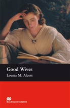 Louisa May Alcott, John Milne - Good Wives
