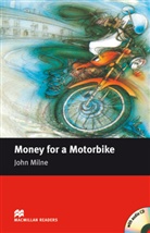 John Milne, Kim Harley - Money for a Motorbike, w. Audio-CD