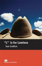 Sue Grafton, John Milne - 'L' is for Lawless