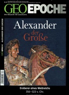 Jürgen Bischoff, Peter-Matthias Gaede, Michae Schaper, Michael Schaper - Geo Epoche - 63/2013: GEO Epoche / GEO Epoche 63/2013 - Alexander der Große