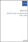 Robert Theis - De Wolff à Kant / Von Wolff zu Kant