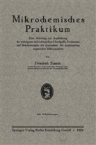 Friedrich Emich - Mikrochemisches Praktikum