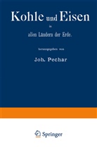 Paris&amp;gt 1878, Paris&amp;gt, World Fair &amp;it;1878 Paris&amp;gt;, Paris World Fair &amp;it;1878 Paris&amp;gt;, Paris World Fair 1878, World Fair. &amp;it... - Kohle und Eisen in allen Ländern der Erde