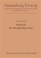 Ludwig Bertalanffy - Biophysik des Fließgleichgewichts