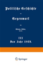 Wilhelm Müller - Politische Geschichte der Gegenwart
