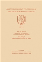 John Von Neumann, John von Neumann - Entwicklung und Ausnutzung neuerer mathematischer Maschinen / Rechenautomaten im Dienste der Technik