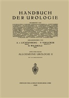 Hennin Brütt, Henning Brütt, Casper, L Casper, L. Casper, H u a Holthusen... - Allgemeine Urologie